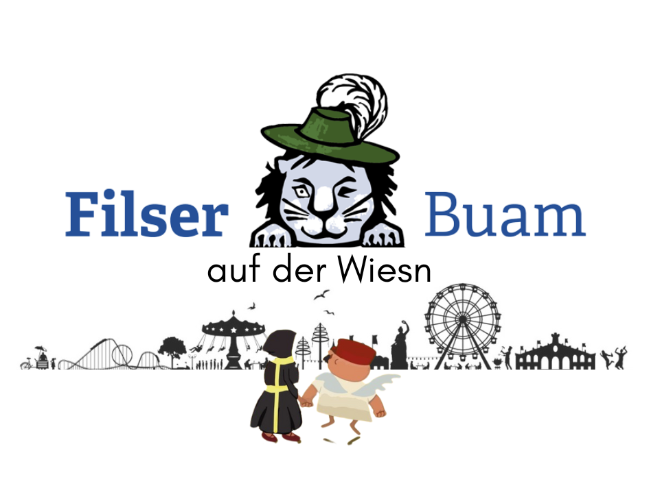 Filser-Buam auf der Wiesn